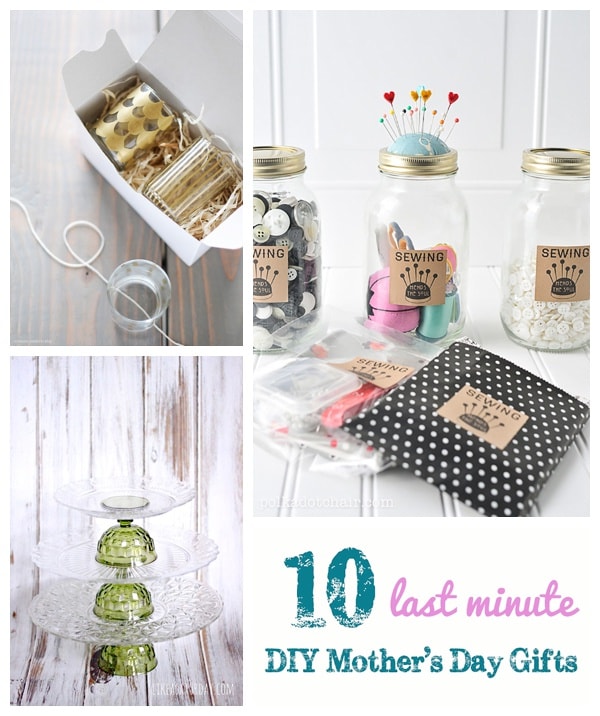 10 last minute diy mothers day gifts