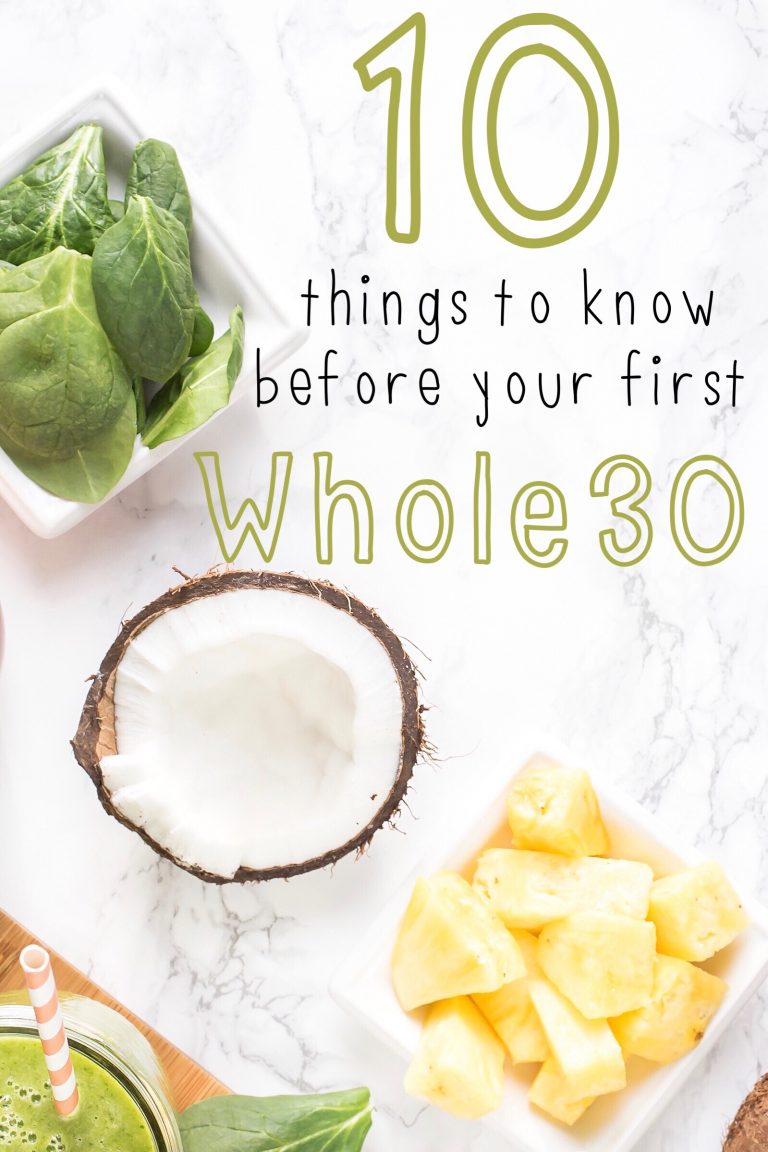 10 Things to Know Before Your 1st Whole30