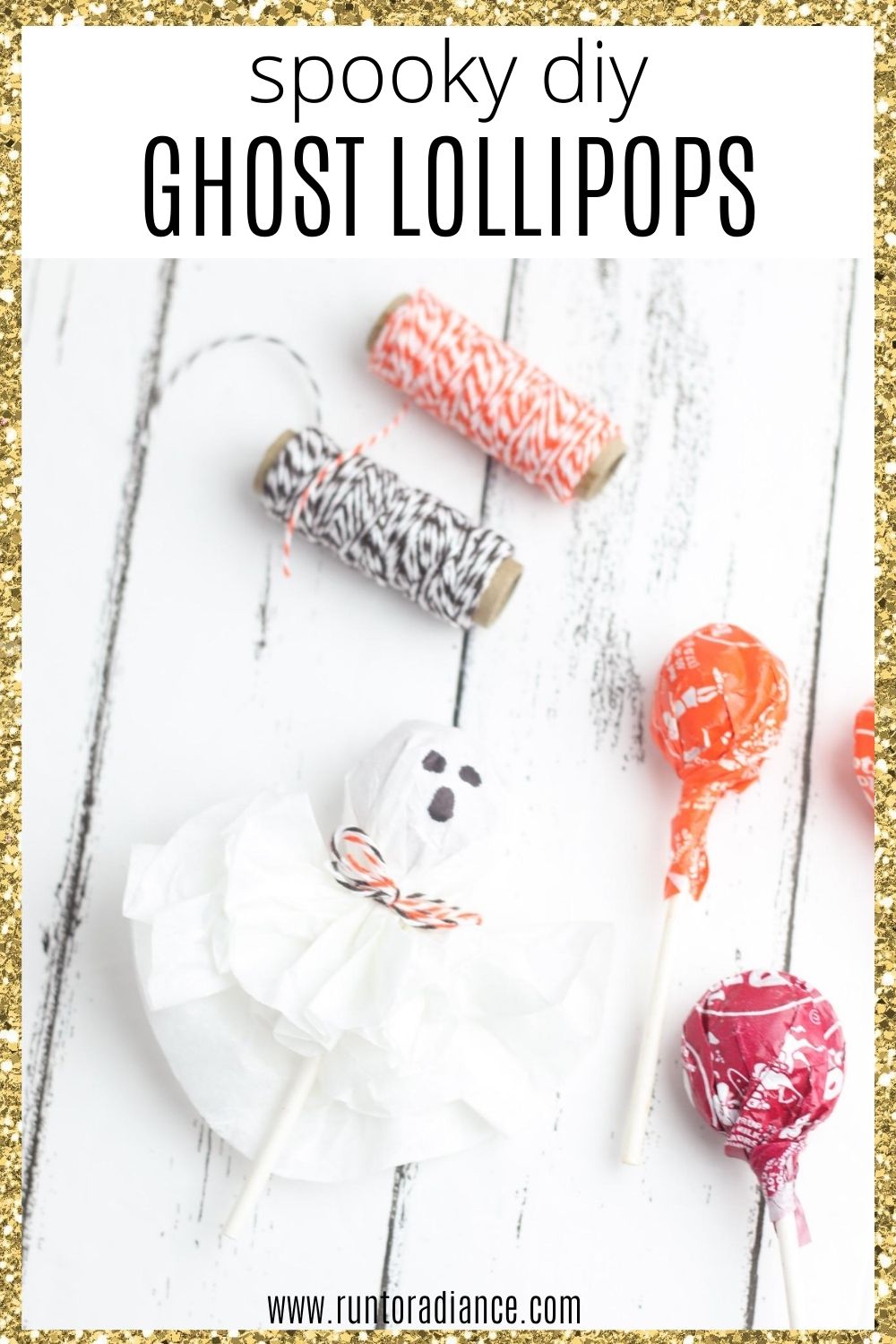 How To Make Spooky Ghost Lollipops For Halloween Run To Radiance
