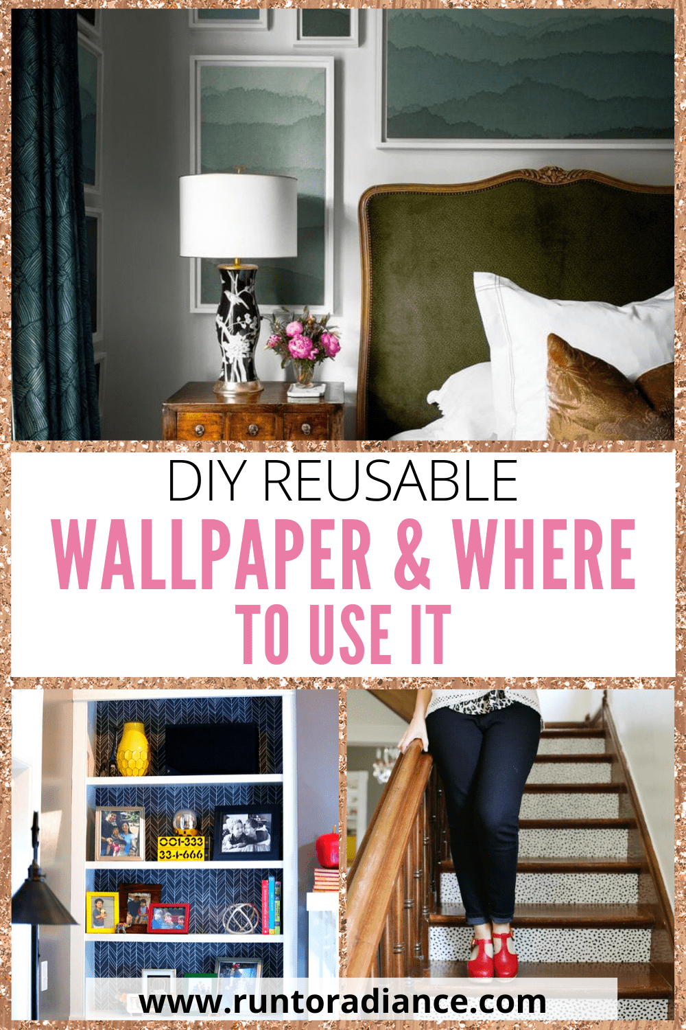 Best Reusable Wallpaper + Where To Use It Run To Radiance