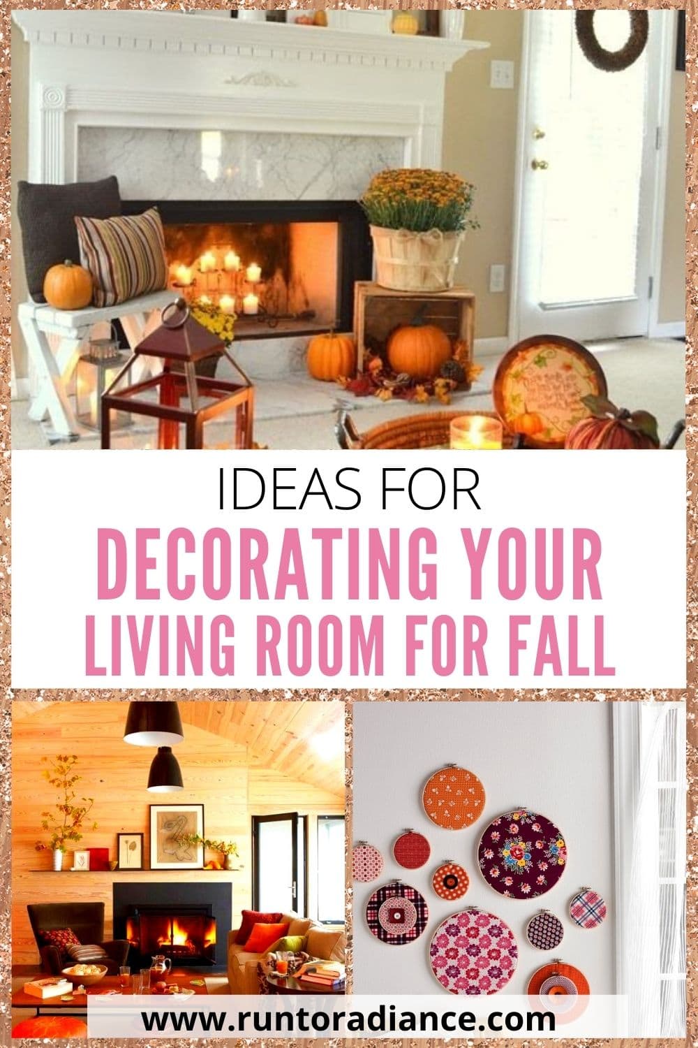 Run To Radiance - Fall Living Room Decor Ideas - Fall