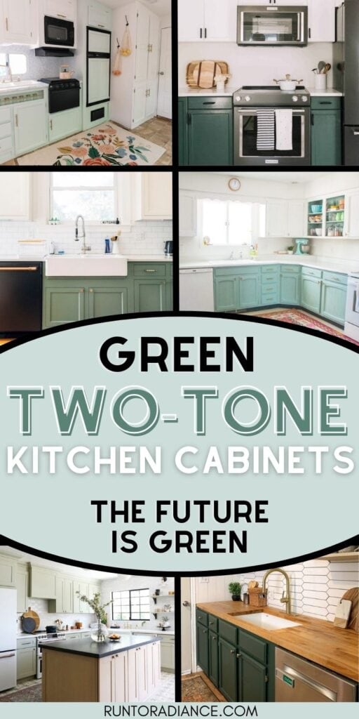 green two tone kitchen cabinets collage style pin