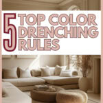 5 top color drenching rules to follow pin