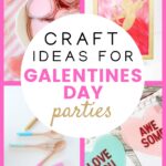crafts ideas for galentines day parties pin