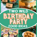 two wild party food ideas collage