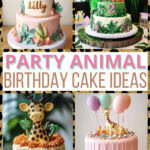 party animal birthday cake ideas pin