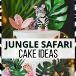 jungle safari cake ideas collage