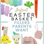 infant easter basket fillers parents want collage