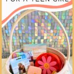 easter basket for a teen girl