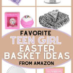 teen girl easter gift ideas collage