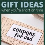 favorite father's day gift ideas when you're short on time pin