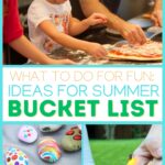 what to do for fun - ideas for summer