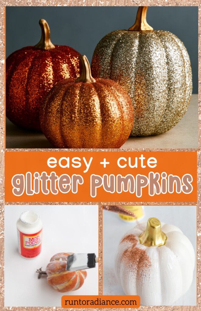 Pinterest collage of glitter pumpkin tutorial